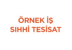 Örnek İş Tesisat